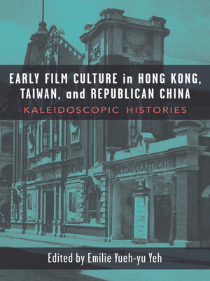 cover image of Early Film Culture in Hong Kong, Taiwan, and Republican China